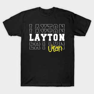 Layton city Utah Layton UT T-Shirt